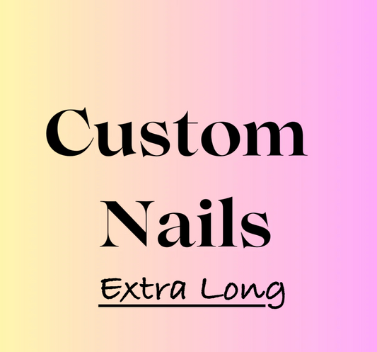 Extra Long Custom Nails